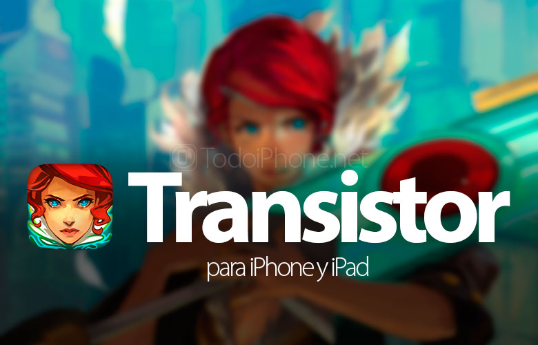 Transistor, game fiksi ilmiah untuk iPhone dan iPad 1