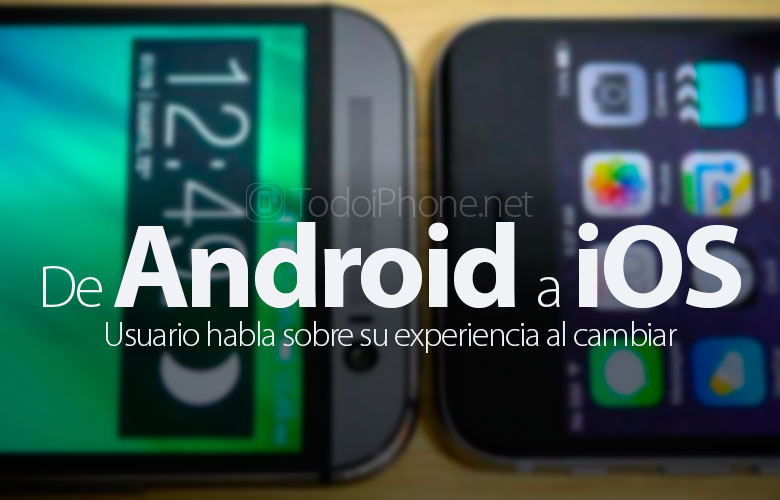 usario-android-habla-cambio-ios