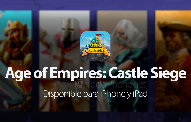 Age of Empires: Castle Siege tersedia untuk iPhone dan iPad di Spanyol 1