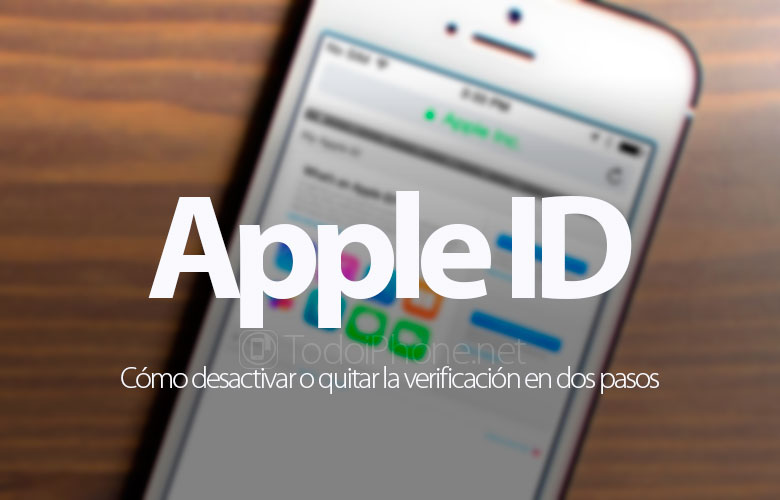 como-desactivar-quitar-verificacion-dos-pasos-apple-id