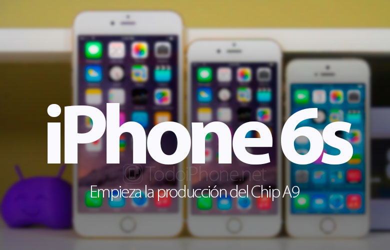 بدأ إنتاج الرقاقة Apple A9 ل iPhone 6s 89