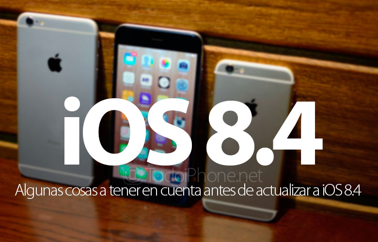 iphone-6-ios-8-4-puntos-tener-cuenta-antes-actualizar