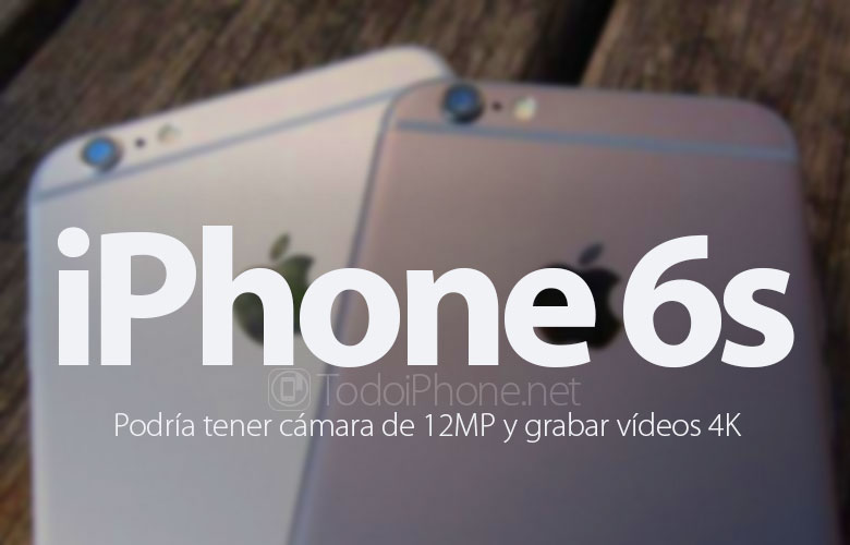 iphone-6s-podria-tener-camara-12mp-grabar-4k