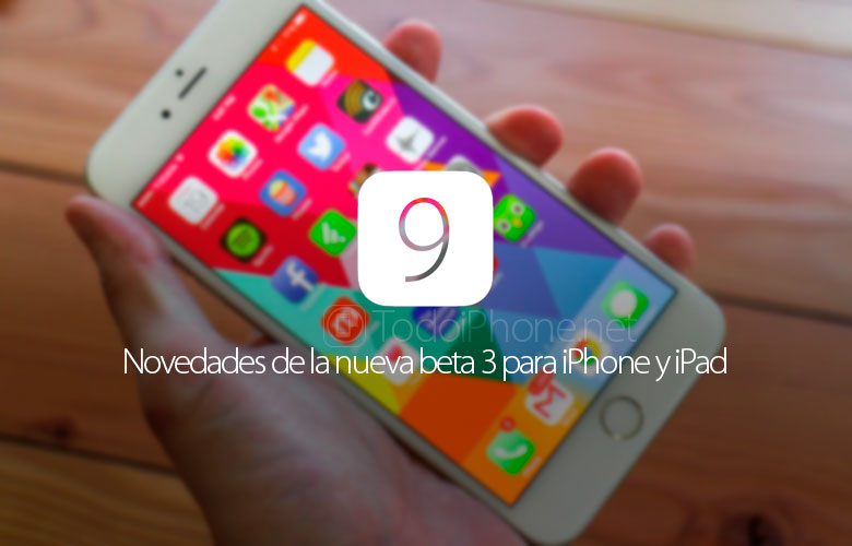 novedades-ios-9-beta-3-iphone-ipad