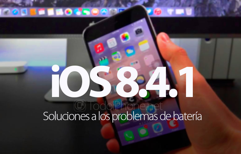 ios-8-4-1-soluciones-problemas-bateria