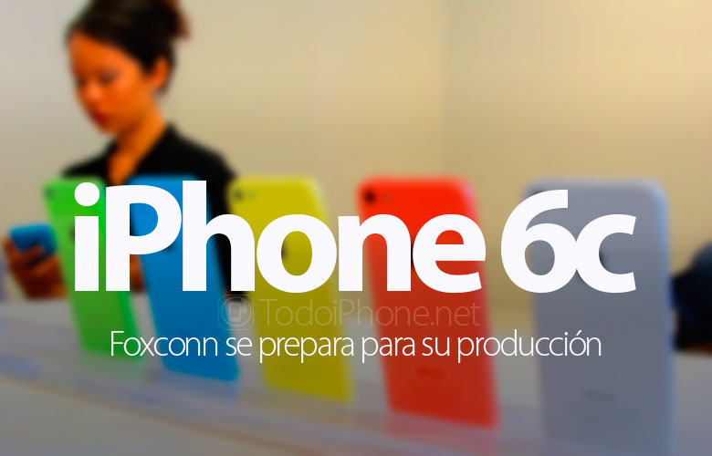 iphone-6c-foxconn-prepara-produccion