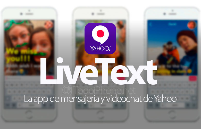 LiveText ، تطبيق Yahoo للرسائل والمحادثة المرئية 141