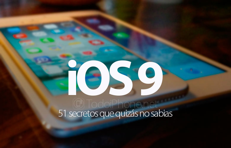 51-secretos-ios-9-no-sabias