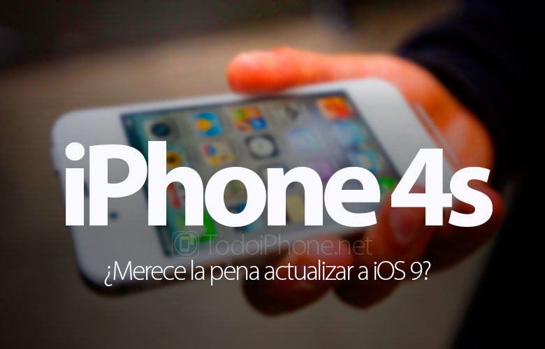 actualizar-iphone-4s-ios-9-vale-la-pena