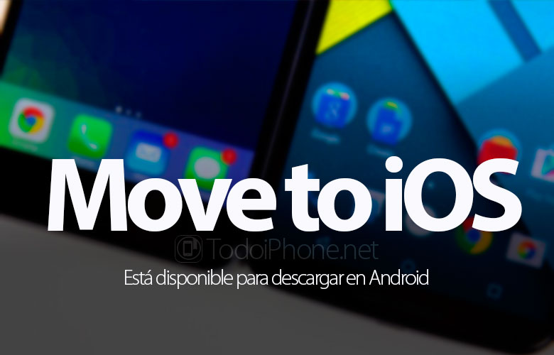 الانتقال إلى iOS متاح للتنزيل على Android 44