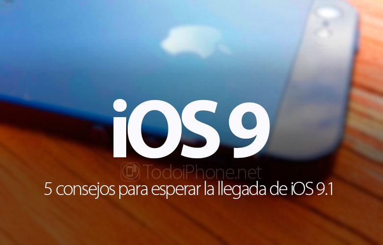 5-consejos-esperar-ios-9-1