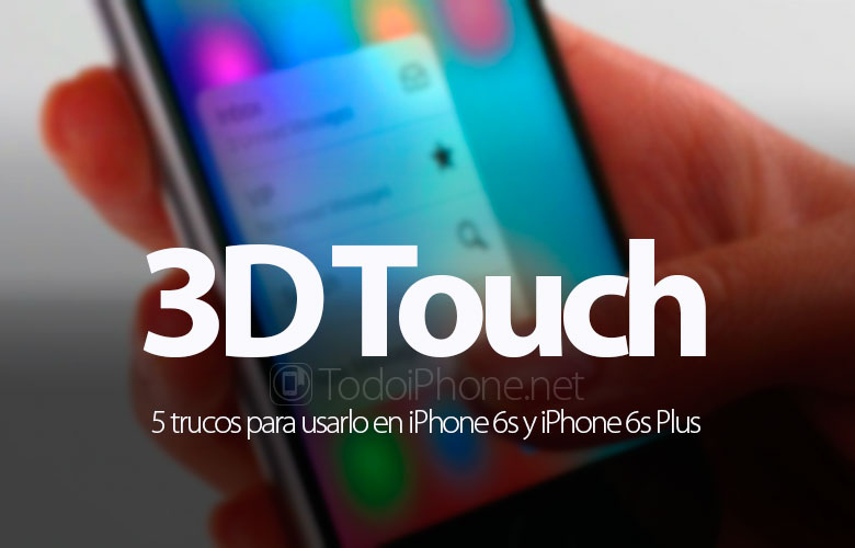 5-trucos-usar-3d-touch-iphone-6s
