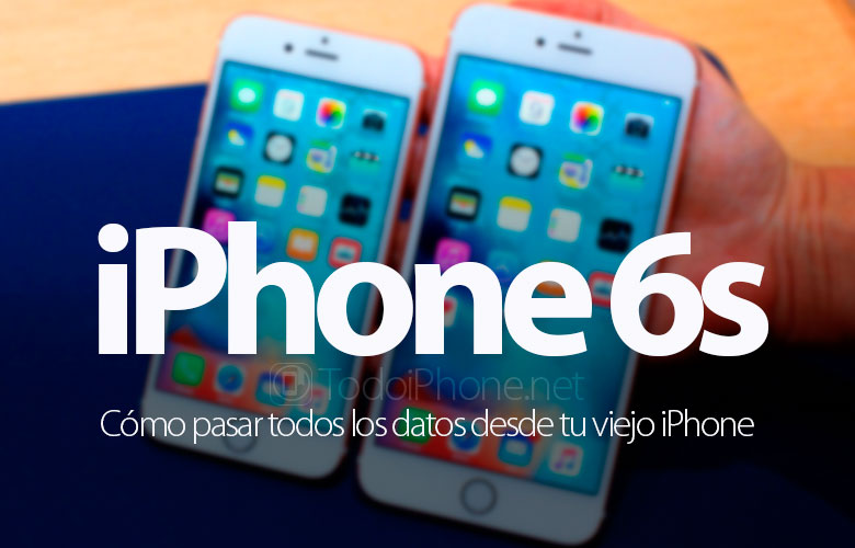 como-transferir-pasar-datos-iphone-6s