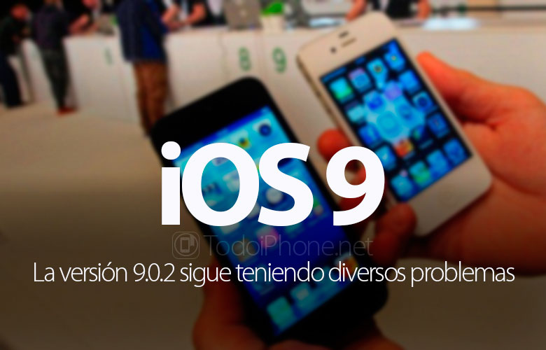 ios-9-0-2-sigue-teniendo-problemas