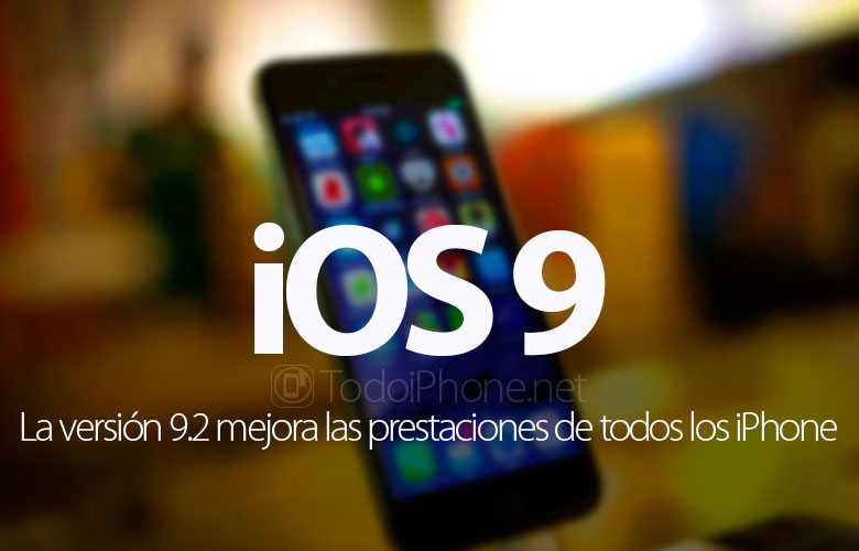 يعمل نظام iOS 9.2 على تحسين أداء iPhone 15