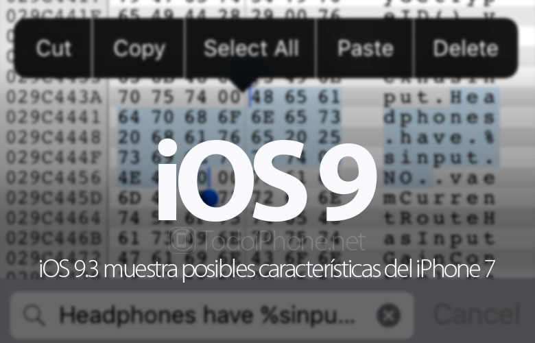 ios-9-3-muestra-posibles-caracteristicas-iphone-7