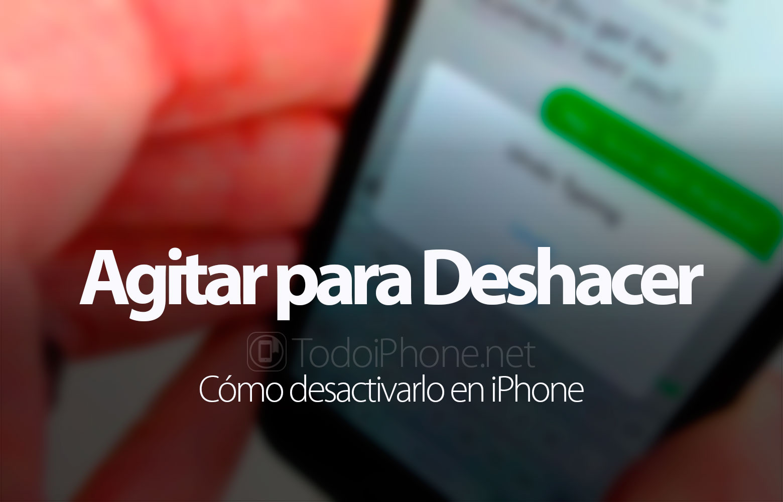 como-desactivar-agitar-deshacer-iphone