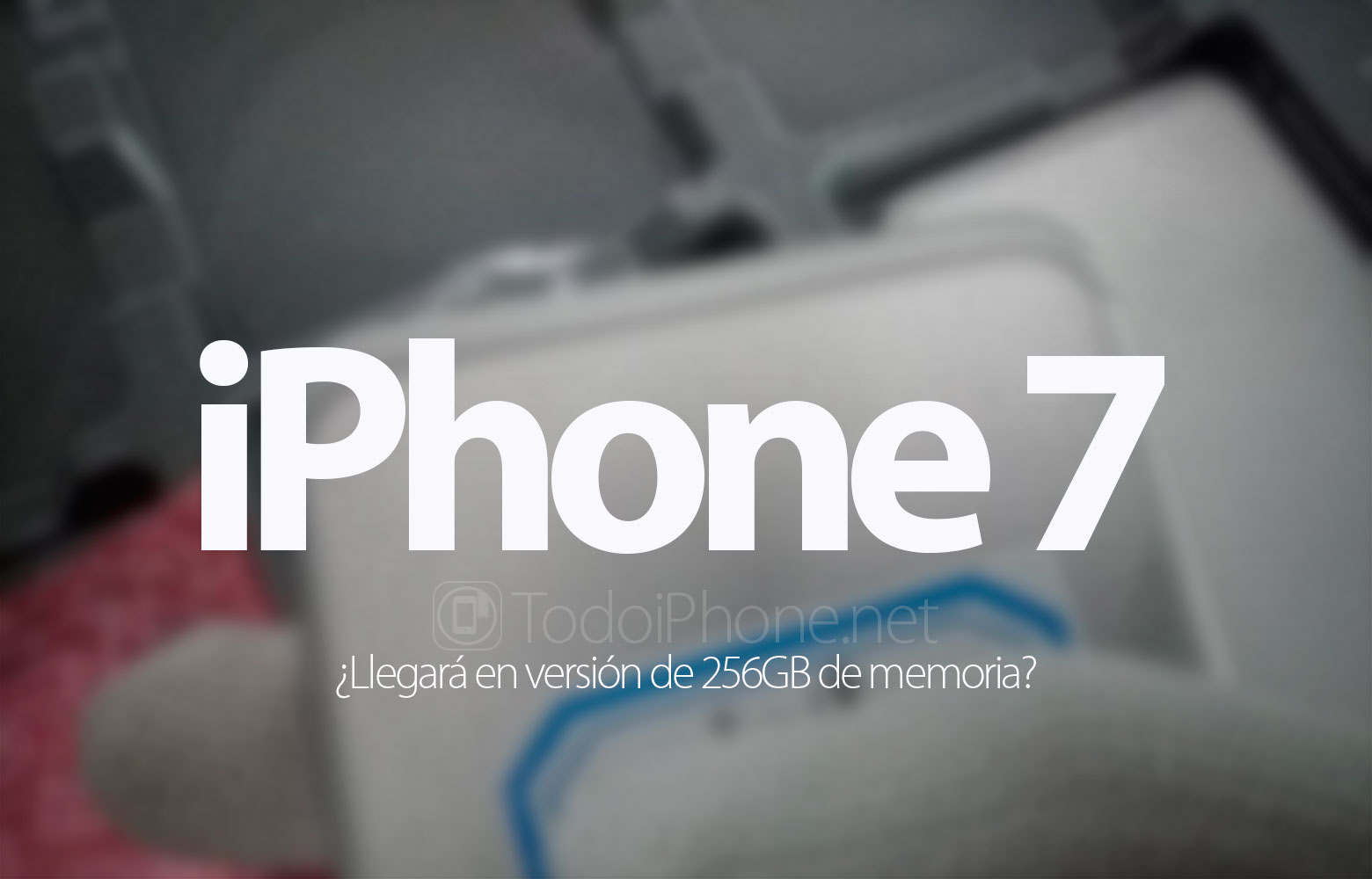 iphone-7-llegara-tambien-version-256gb-memoria