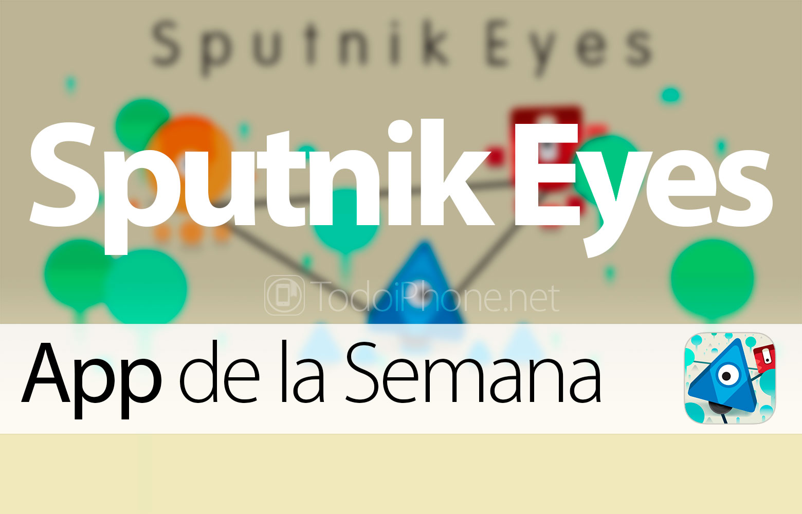 sputnik-eyes-app-semana