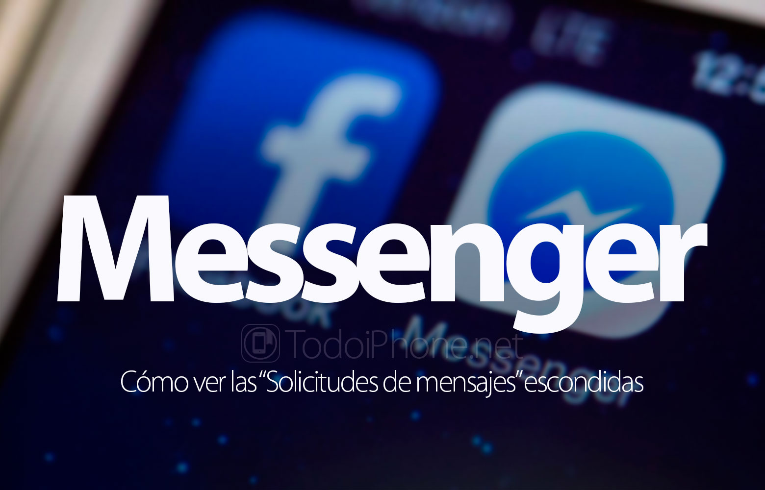 como-ver-solicitudes-mensajes-messenger-iphone