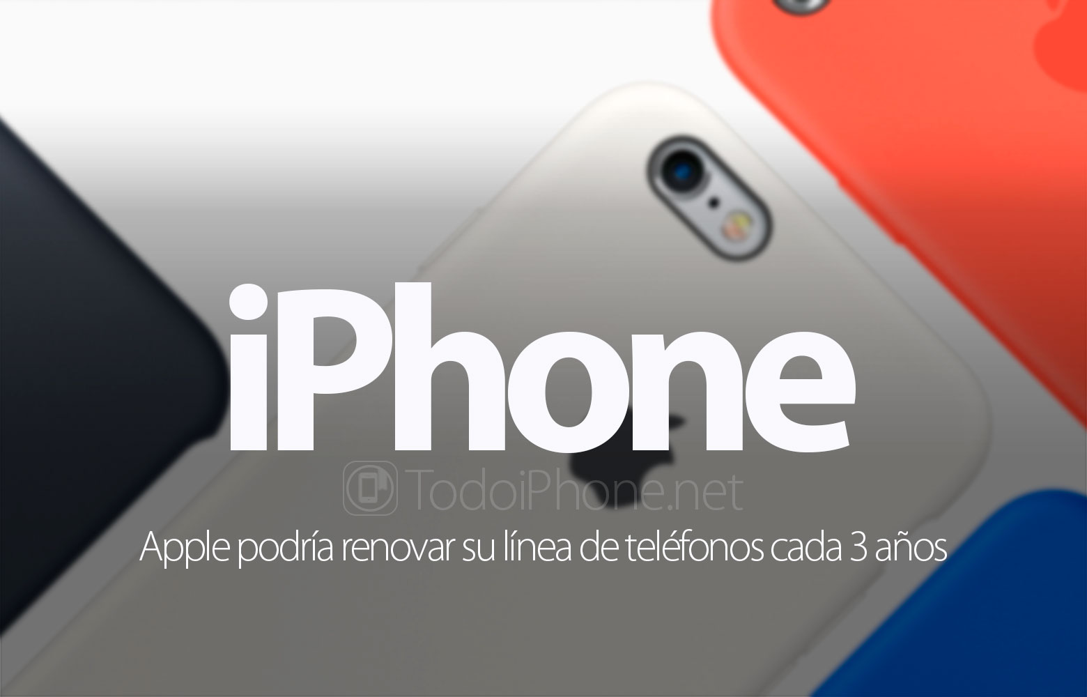 iphone-apple-renovar-linea-telefonos-3-anos