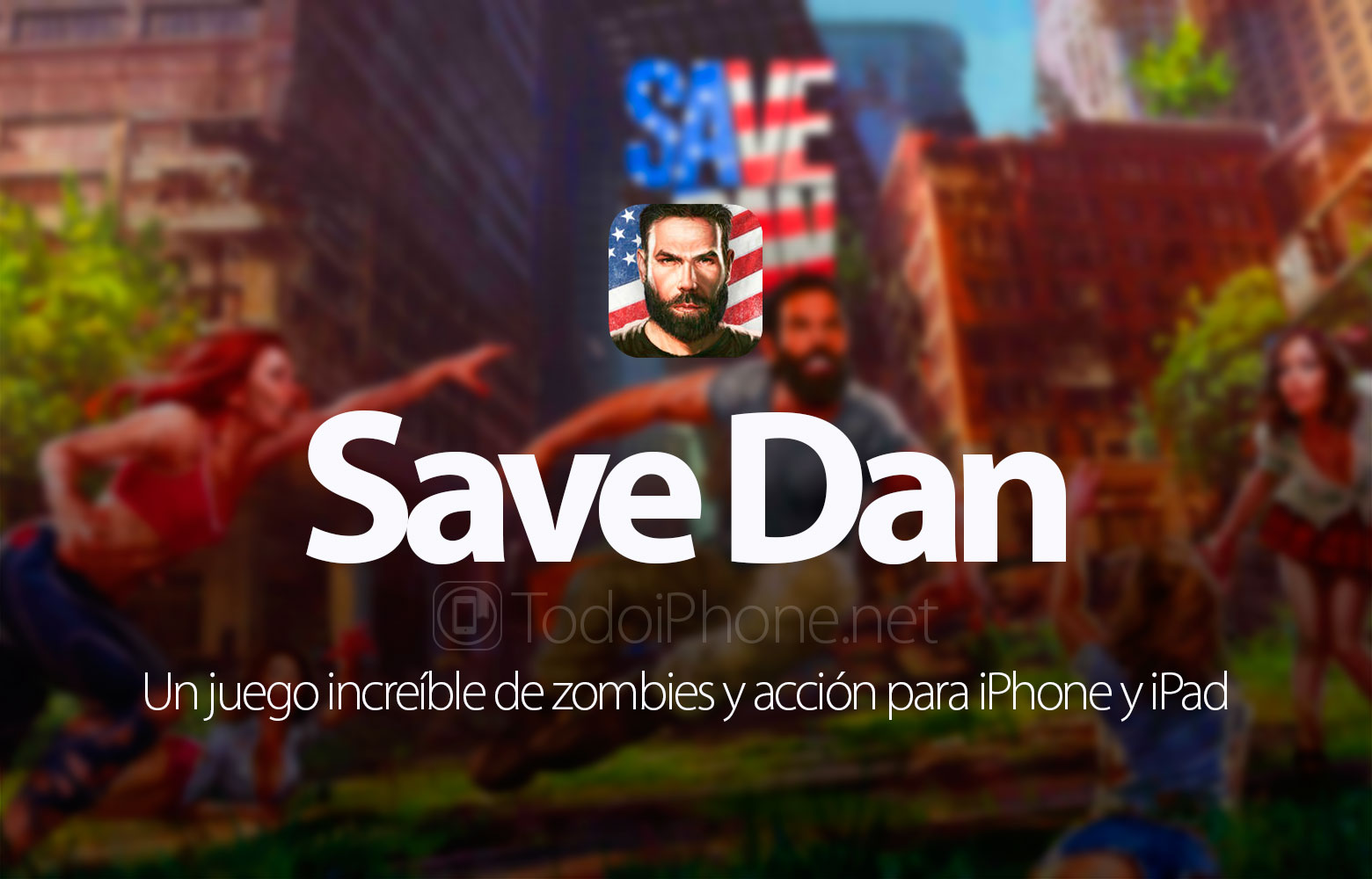save-dan-juego-zombies-iphone-ipad