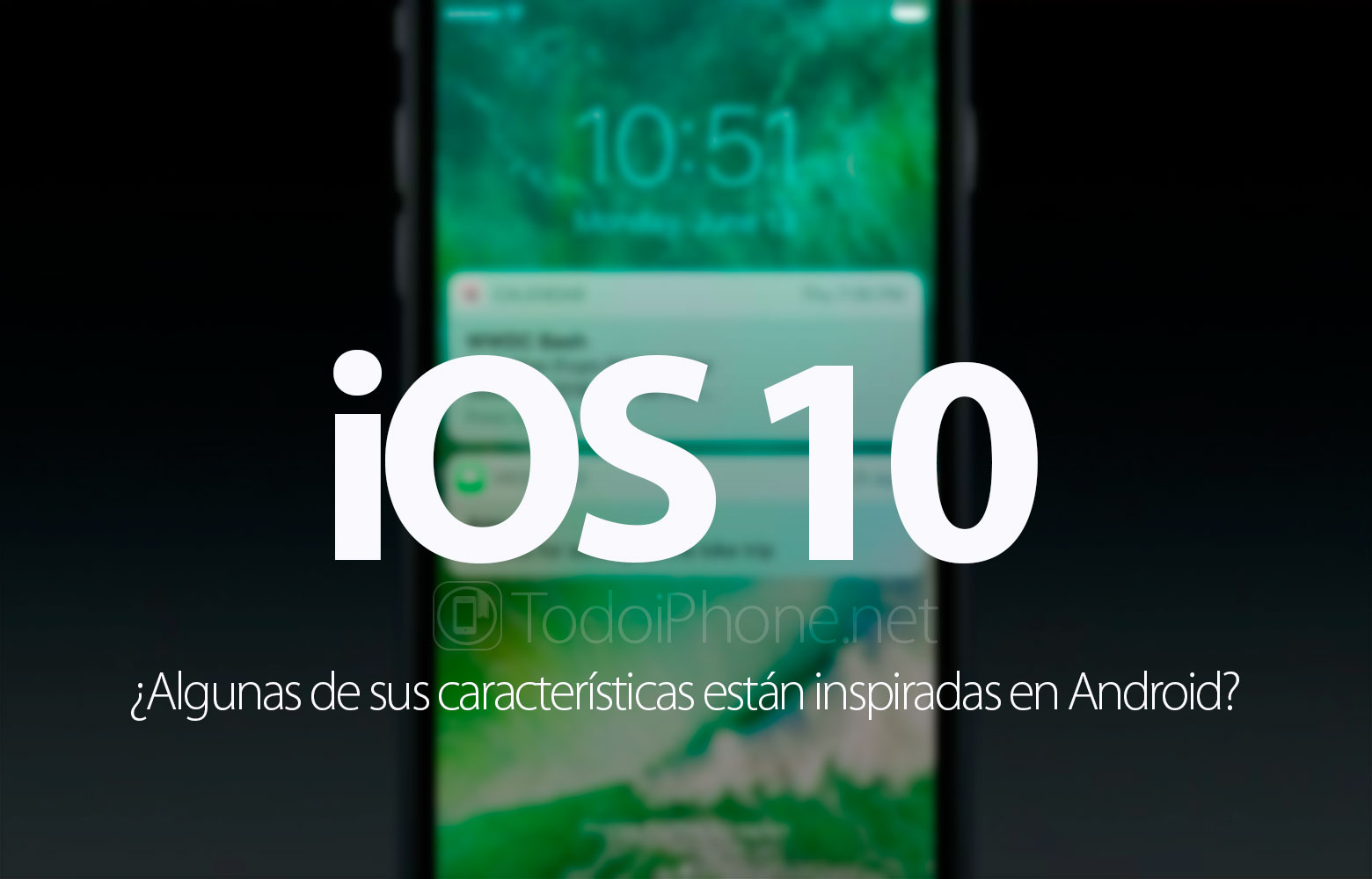 ios-10-caracteristicas-inspiradas-android