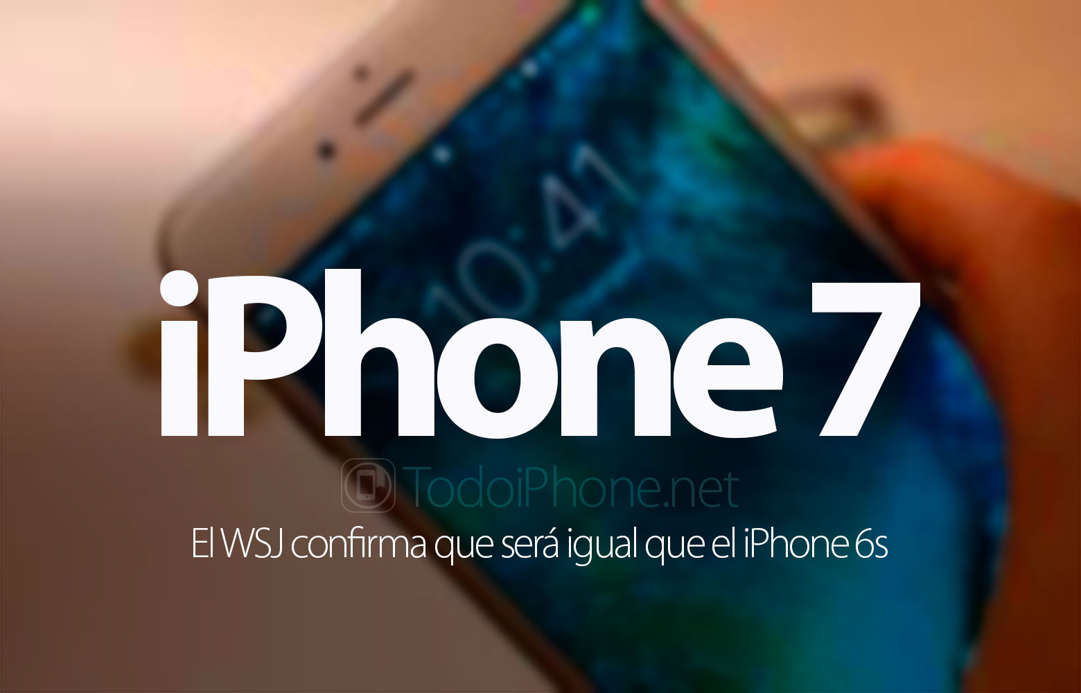 iphone-7-wsj-confirma-similar-iphone-6s