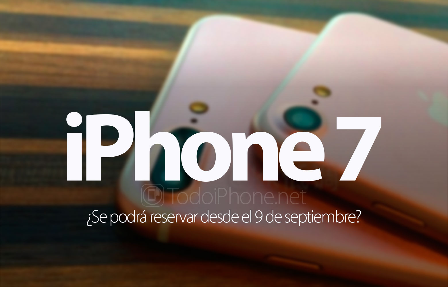 iphone-7-podra-reservar-9-septiembre