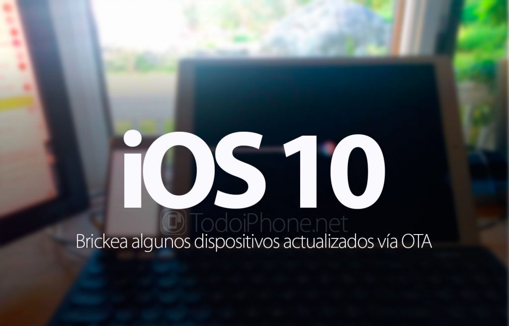 ios-10-dispositivos-brickeados-actualizar-ota