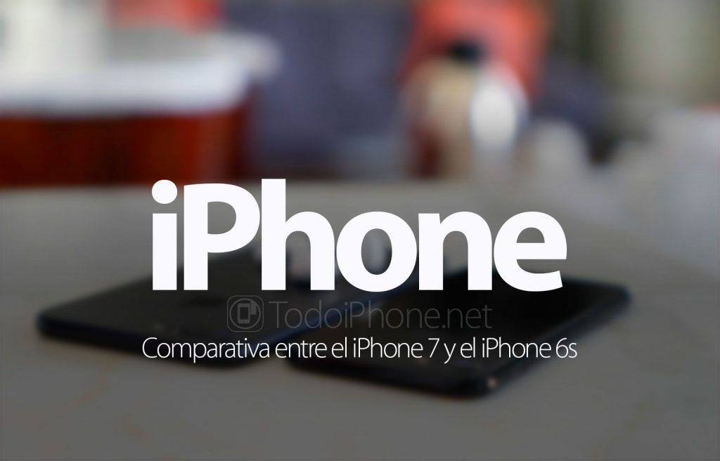 iphone-7-vs-iphone-6s-comparativa