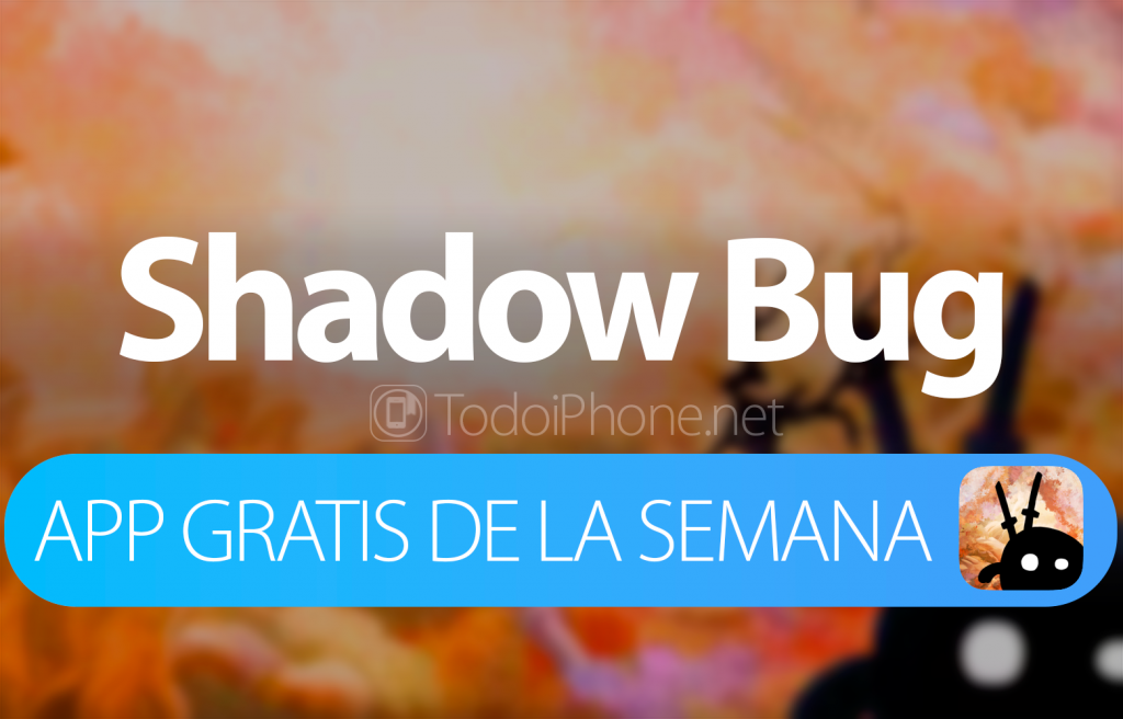 shadown-bug-app-gratis-semana