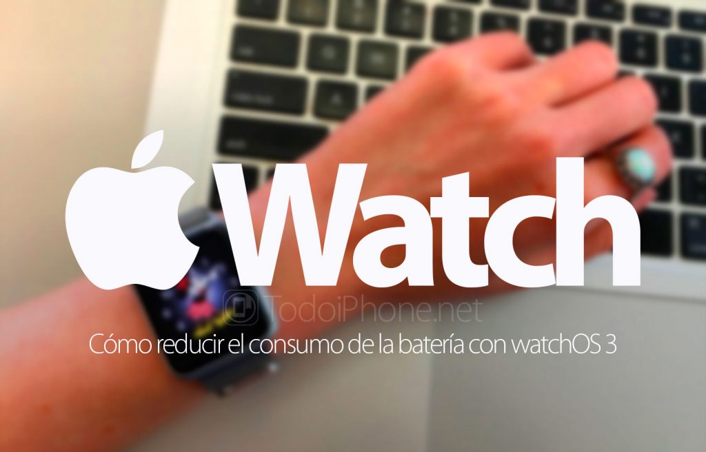 watchos-3-como-reducir-consumo-bateria