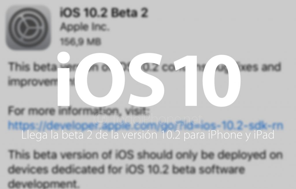 ios-10-2-beta-2-disponible-iphone-ipad