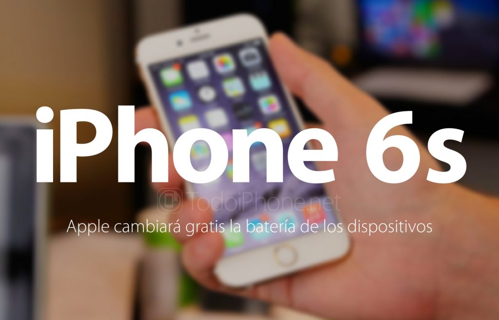 iphone-6s-apple-cambiara-gratis-bateria